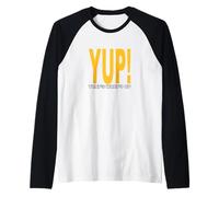 University Varsity-Gold YUP! Eso es lo Que Pasa Amarillo Camiseta Manga Raglan