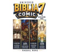 UNIVERSO BIBLIA COMIC 7 : LA REVELACION FINAL (UNIVERSO BIBLIA COMIC : ERAS EN ESPANOL)