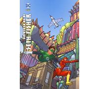 Universo DC di Seth Fisher (DC Universe Library)