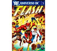 Universo Dc. Flash (Vol. 3)