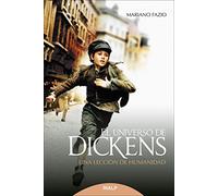 Universo De Dickens, El: Una lección de humanidad (Literatura y Ciencia de la Literatura)