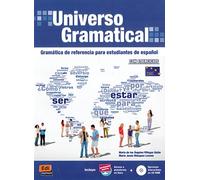 UNIVERSO GRAMATICAL INTERNACIONAL: Gramatica de referencia para estudiantes de espanol, con ejercicios (SIN COLECCION)