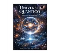 Universo quantico: per quartetto d'archi