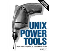 Unix Power Tools 3e (O'Reilly Ser.)
