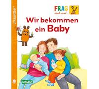 Unkaputtbar: Frag doch mal die Maus: Wir bekommen ein Baby: wasserfest, schadstofffrei, reißfest: 19