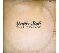 Unkle Bob - Hit Parade