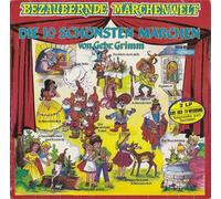 Unknown Artist - Bezaubernde Märchenwelt - Die 10 Schönsten Märchen Von Gebr. Grimm