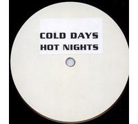 Unknown Artist - Cold Days Hot Nights