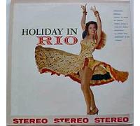Unknown Artist - Holiday in Rio