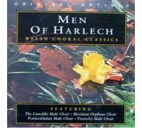 Unknown Artist - Men of Harlech: Welsh Choral Classics