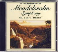 Unknown Artist - Mendelssohn: Symphony No. 1 & No. 4 "Italian"