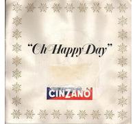 Unknown Artist - Oh Happy Day / Taste The World Of Cinzano [Vinilo 7 pulgadas - 45 rpm]
