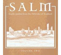 Unknown Artist - Salm Volume Two ? Gaelic Psalms from the Hebrides of Scotland [Vinilo]