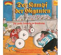 Unknown Artist - Unknown Artist - Der Kampf Der Giganten (Die Grosse Schlacht Im Bundestag) - Arcade - ADE G 116