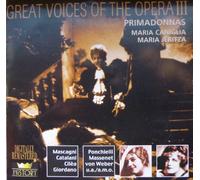 Unknown Artist - Unknown Artist - Great Voices of the Opera III: Maria Can