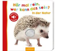 unknown Hör mal rein, wer kann das sein? In der Natur (Libro de cartón)