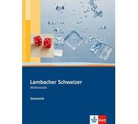 unknown Lambacher Schweizer Mathematik Stochastik: Schulbuch Klassen (Tapa dura)
