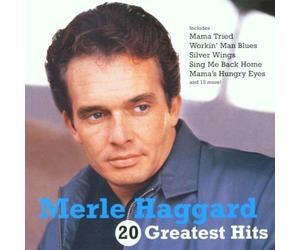 unknown - Merle Haggard - 20 Greatest Hits Original recording remastered edition (2002) Audio CD