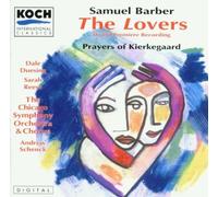 unknown - Samuel Barber: The Lovers; Prayers of Kierkegaard (1994) Audio CD