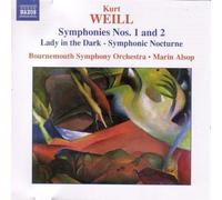 unknown - Weill: Symphonies Nos.1 & 2 / Lady in the Dark, Symphonic Nocturne (2005) Audio CD