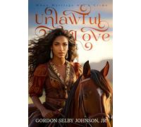 Unlawful Love: When Marriage was a Crime