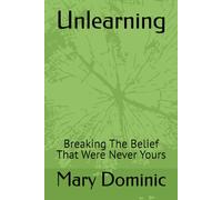 Unlearning: Breaking The Belief That Were Never Yours