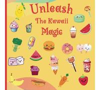 Unleash the Kawaii Magic: Where Imagination Meets Cuteness