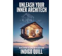 Unleash Your Inner Architect