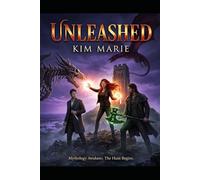 Unleashed: Sequel to Turned, In a world that forgot its monsters, the monsters are finally waking up. (The Venemousai Chronicles)