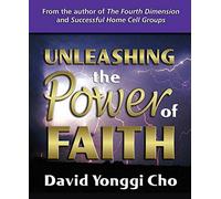 Unleashing the Power of Faith