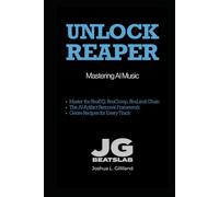 Unlock Reaper: Mastering AI Music (The AI Music Producer Series)