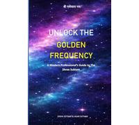 Unlock The Golden Frequency: A Modern Professional’s Guide to Shree Suktam