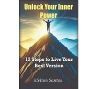 Unlock Your Inner Power (ebook)