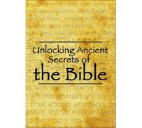 Unlocking Ancient Secrets of the Bible [USA] [DVD]