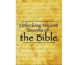 Unlocking Ancient Secrets of the Bible [USA] [DVD]