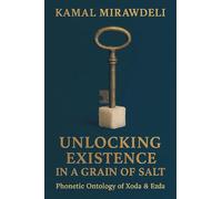 Unlocking Existence in a Grain of Salt: Phonetic Ontology of Xoda and Ezda