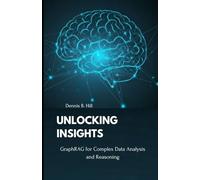 Unlocking Insights: GraphRAG for Complex Data Analysis and Reasoning