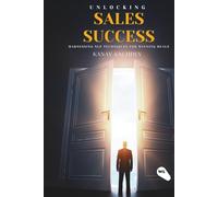 Unlocking sales success: harnessing nlp techniques for winning deals (NLP Mastery : Unlocking NLP strategies for success)