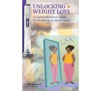 Unlocking Weight Loss: A Comprehensive Guide To Weight Loss Medication