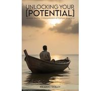 UNLOCKING YOUR POTENTIAL: Ricardo Webley's interpretation of Mathew chapter 9