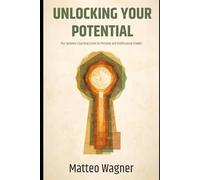 Unlocking Your Potential: The Systemic Coaching Guide to Personal and Professional Growth