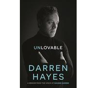 Unlovable: A Memoir from the Voice of Savage Garden