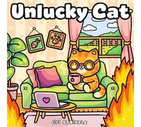 Unlucky Cat: Bold and Easy Cat Coloring Book for Adults and Teens Featuring Everyday Fails, Bad Luck Moments, and Funny Mishaps (Funny Adult Coloring Book)