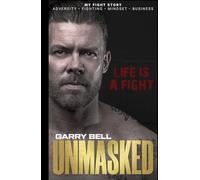 UNMASKED: Life Is a Fight