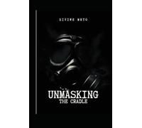 UNMASKING THE CRADLE: A Son’s Burden Between the Spoken and the Unspoken