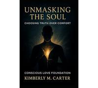 Unmasking the Soul:: Choosing Truth over Comfort