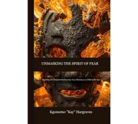 UNMASKING THE SPIRIT OF FEAR: Exposing the Thief and Reclaiming Your Identity as a Child of the Sun
