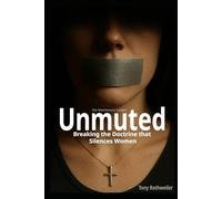 Unmuted: Breaking the Doctrine that Silences Women (The Watchman's Ledger)