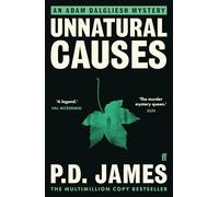Unnatural Causes: The classic murder mystery from the 'Queen of English crime' (Guardian)