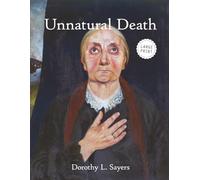 Unnatural Death-A Lord Peter Wimsey Mystery (Large Print)
